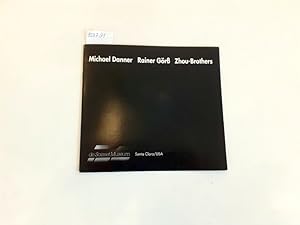 Bild des Verkufers fr Michael Danner Rainer Gr Zhou-Brothers Four Artists from Walter Bischoff Galerie September 20. - December 6. 1996 zum Verkauf von Versand-Antiquariat Konrad von Agris e.K.