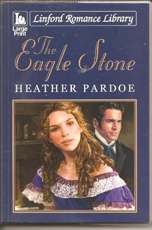 Seller image for The Eagle Stone (Linford Romance Library) for sale by WeBuyBooks