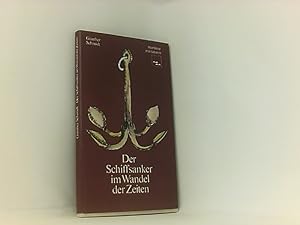 Seller image for Gnther Schmidt: Der Schiffsanker im Wandel der Zeiten for sale by Book Broker