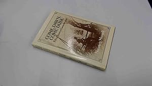 Seller image for Come Dawn, Come Dusk: Fifty Years a Gamekeeper for sale by BoundlessBookstore