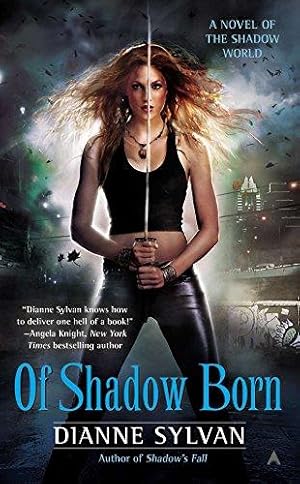Bild des Verkufers fr Of Shadow Born (Novel of the Shadow World) zum Verkauf von WeBuyBooks