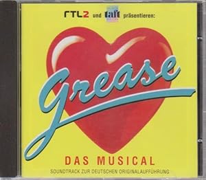Grease - Das Musical : Soundtrack zur Deutschen Originalaufführung.