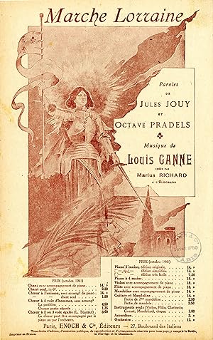 "LA MARCHE LORRAINE" Paroles de Jules JOUY et Octave PRADELS / Musique de Louis GANNE / Interprét...