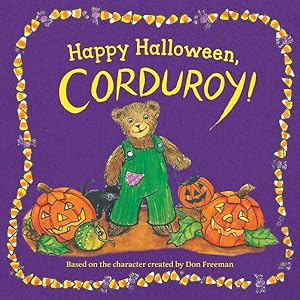 Seller image for Happy Halloween, Corduroy! for sale by GreatBookPrices