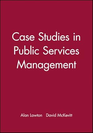 Seller image for Case Studies in Public Services Management for sale by GreatBookPrices
