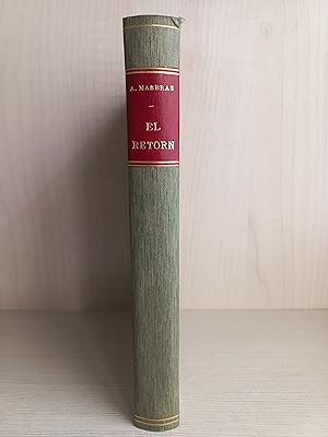 Seller image for El retorn. Alfons Maseras. Llibreria Catalonia, coleccin Biblioteca Literaria, 1931. Cataln for sale by Bibliomania