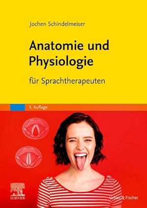 Immagine del venditore per Anatomie und Physiologie : fr Sprachtherapeuten venduto da AHA-BUCH GmbH