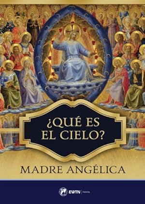 Imagen del vendedor de Que Es El Cielo?/ What Is Heaven? -Language: spanish a la venta por GreatBookPrices