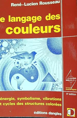 Seller image for Le langage des couleurs for sale by Librodifaccia