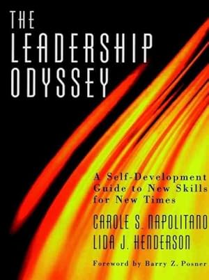 Bild des Verkufers fr Leadership Odyssey : A Self-Development Guide to New Skills for New Times zum Verkauf von GreatBookPrices