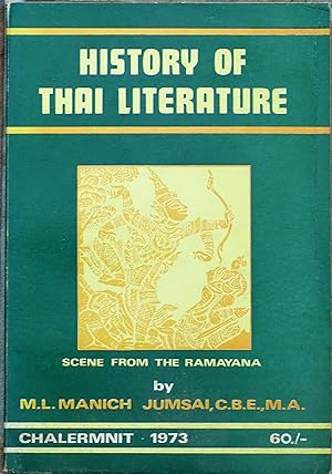 History of Thai Literature: Including Laos, Shans, Khamti Ahom and Yannan-Nanchao