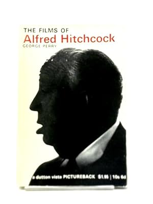 Imagen del vendedor de The Films of Alfred Hitchcock a la venta por World of Rare Books