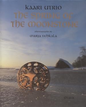 The Spring of the Moonstone - signed