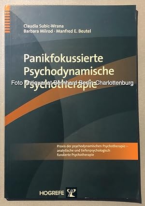 Panikfokussierte Psychodynamische Psychotherapie (Praxis der psychodynamischen Psychotherapie; Ba...