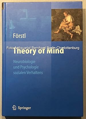 Bild des Verkufers fr Theory of Mind. Neurobiologie und Psychologie sozialen Verhaltens zum Verkauf von Antiquariat Bernhard
