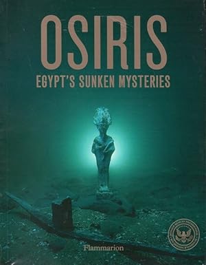 Osiris: Egypt's Sunken Mysteries