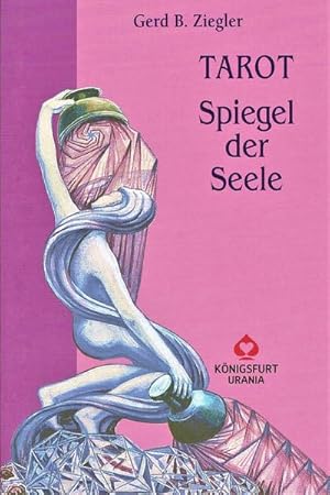 Image du vendeur pour Tarot. Spiegel der Seele mis en vente par BuchWeltWeit Ludwig Meier e.K.