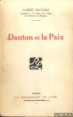 Bild des Verkufers fr Danton et la paix zum Verkauf von Klondyke