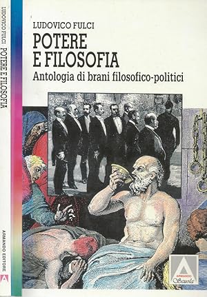 Bild des Verkufers fr Potere e filosofia Antologia di brani filosofico-politici zum Verkauf von Biblioteca di Babele