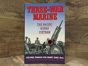 Bild des Verkufers fr Three-War Marine: The Pacific - Korea - Vietnam zum Verkauf von Archives Books inc.