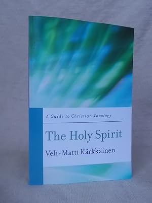 Seller image for THE HOLY SPIRIT: A GUIDE TO CHRISTIAN THEOLOGY (BASIC GUIDES TO CHRISTIAN THEOLOGY) for sale by Gage Postal Books