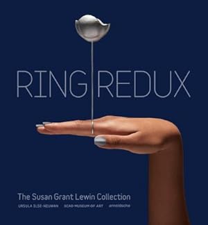 Bild des Verkufers fr Ring Redux : The Susan Grant Lewin Collection zum Verkauf von AHA-BUCH GmbH