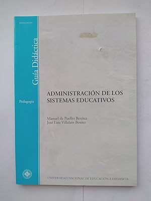 Seller image for ADMINISTRACIN DE LOS SISTEMAS EDUCATIVOS. PEDAGOGA. for sale by TraperaDeKlaus