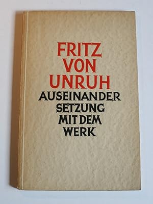 Immagine del venditore per Fritz von Unruh. Auseinandersetzung mit dem Werk. Aufstze. venduto da Antiquariat Diderot