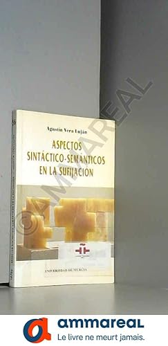 Image du vendeur pour Aspectos Sintctico-Semnticos en la Sufijacin mis en vente par Ammareal