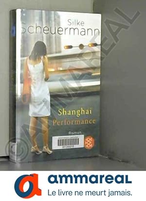 Image du vendeur pour Shanghai Performance mis en vente par Ammareal