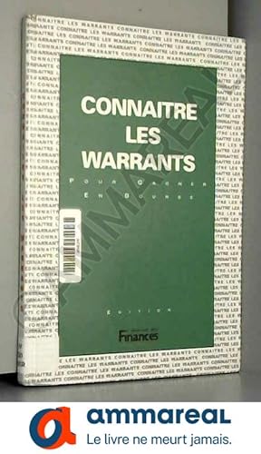 Image du vendeur pour Connatre les warrants mis en vente par Ammareal