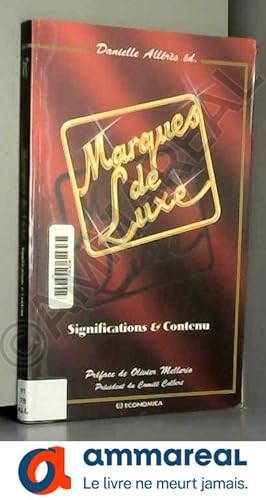 Seller image for Marques de Luxe : Significations & Contenu for sale by Ammareal