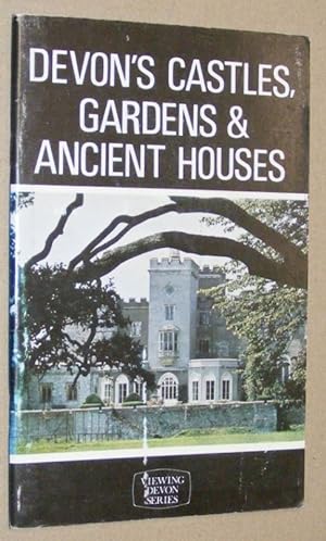 Devon's Castles, Gardens & Ancient Houses