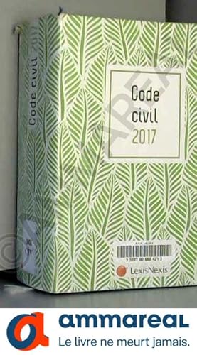 Seller image for Code civil 2017 - Jaquette graphik vert: Version Ebook incluse. for sale by Ammareal