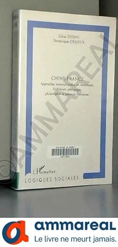 Seller image for Chine France approches interculturelles en conomie li for sale by Ammareal