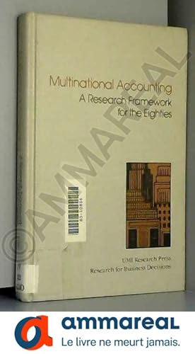 Imagen del vendedor de Multinational Accounting: A Research Framework for the Eighties a la venta por Ammareal