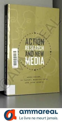 Imagen del vendedor de Action Research and New Media: Concepts, Methods and Cases a la venta por Ammareal