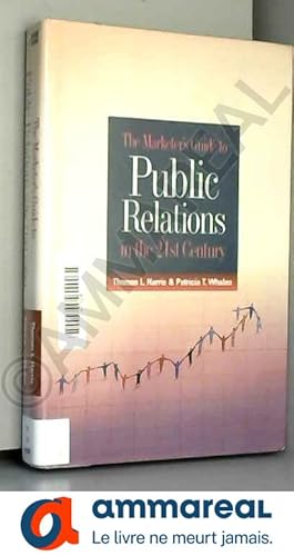 Seller image for the_marketers_guide_to_public_relations_in_the_21st_century for sale by Ammareal