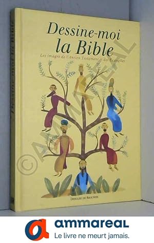 Bild des Verkufers fr Dessine-moi la Bible zum Verkauf von Ammareal