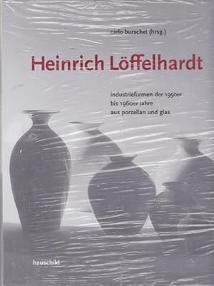 Imagen del vendedor de Heinrich Lffelhardt. industrieformen der 1950er bis 1960er Jahre aus porzellan und glas. a la venta por Antiquariat Querido - Frank Hermann