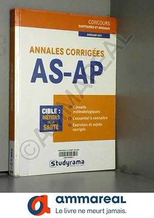 Image du vendeur pour Annales corriges concours AS-AP mis en vente par Ammareal