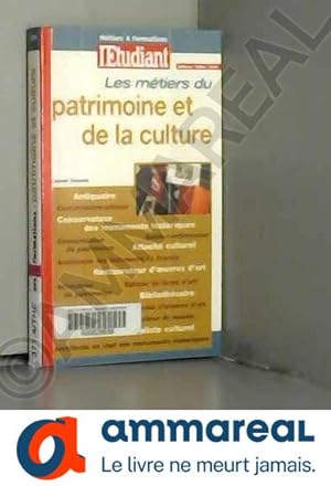 Image du vendeur pour Mtiers & formations : Du patrimoine et de la culture 2003 mis en vente par Ammareal