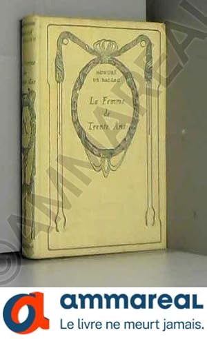 Seller image for La Femme De Trente Ans for sale by Ammareal