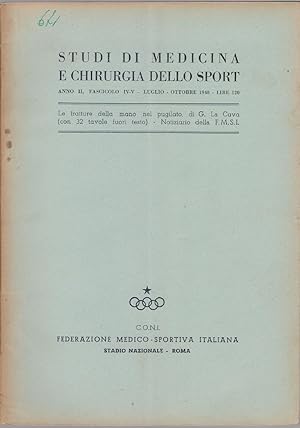 Immagine del venditore per Studi di Medicina e Chirurgia dello Sport Anno II Fascicolo IV-V Luglio Ottobre 1948 venduto da libreria biblos