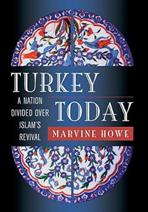 Seller image for Turkey Today: A Nation Divided Over Islam's Revival for sale by Redux Books