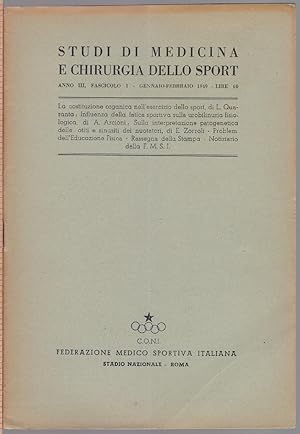 Immagine del venditore per Studi di Medicina e Chirurgia dello Sport Anno III Fascicolo I- Gennaio Febbraio 1949 venduto da libreria biblos