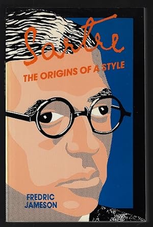 Sartre: The Origins of a Style