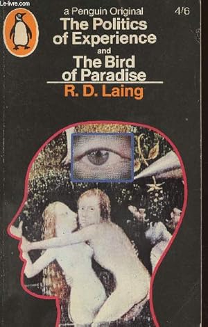 Seller image for The politics of experience and the bird of Paradise for sale by Le-Livre