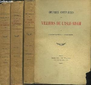 Image du vendeur pour Oeuvres compltes de Villiers de l'Isle Adam Tome V, VI et IX : Histoires insolites/ L'amour suprme-Akdyssril/Isis mis en vente par Le-Livre