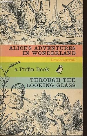 Seller image for Alice's adventures in Wonderland and Through the looking glass for sale by Le-Livre